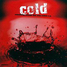 Cold (USA) : Something Wicked This Way Comes
